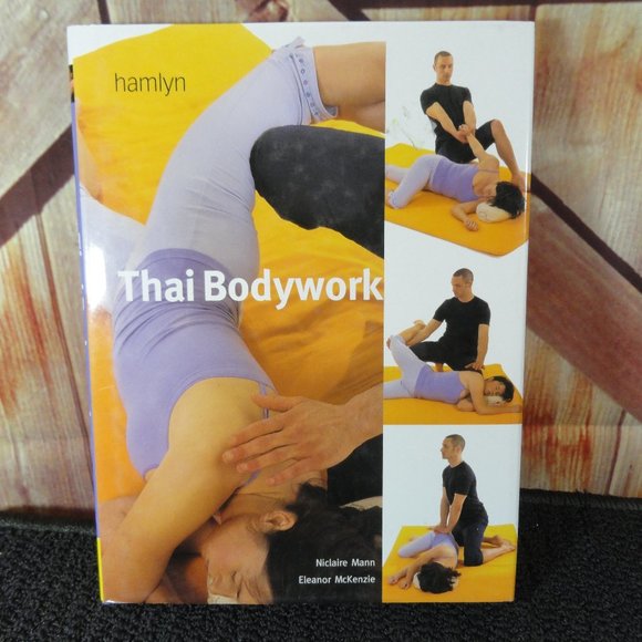 hamlyn Other - Hamlyn Thai Bodywork Yoga Stretching Hard cover Book~EUC~Healing therapy